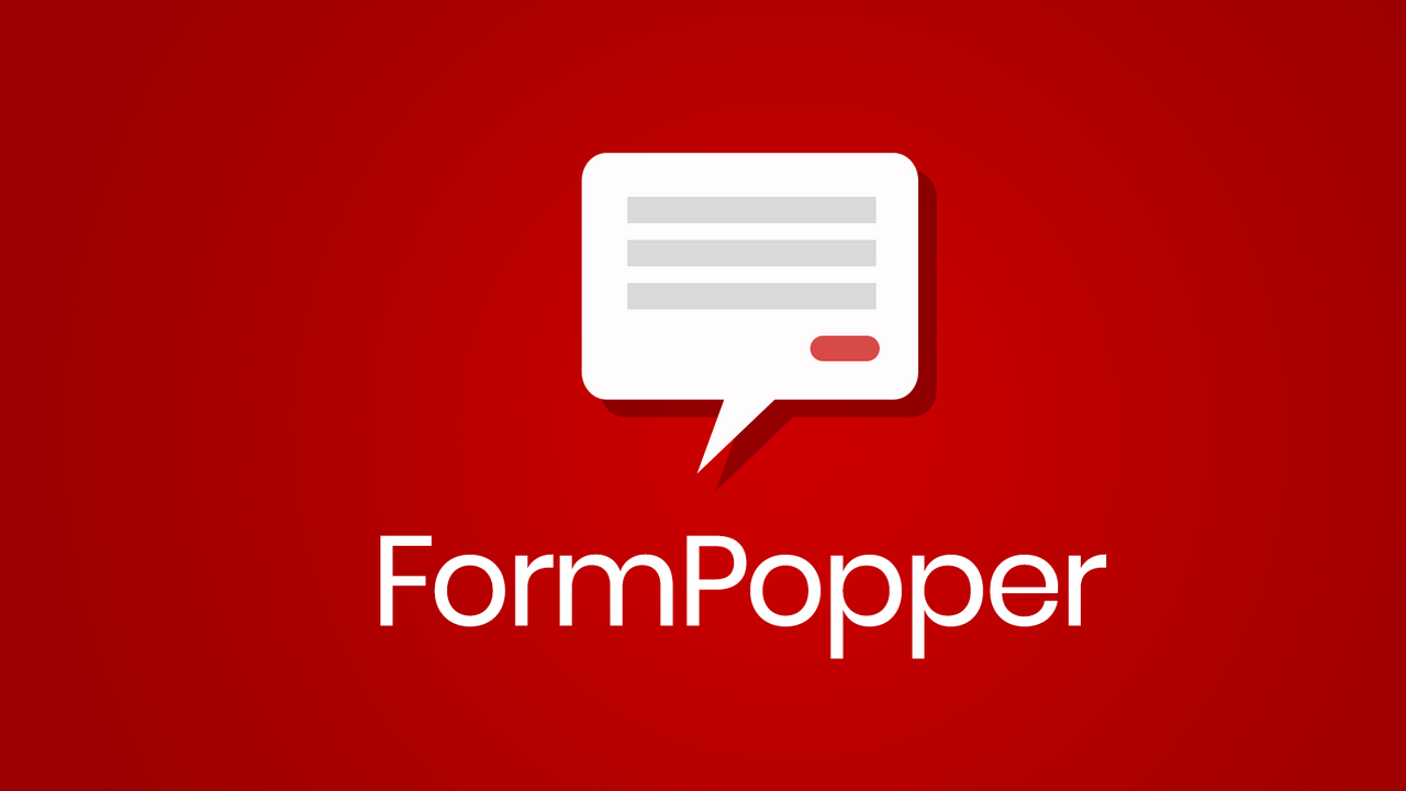 FormPopper