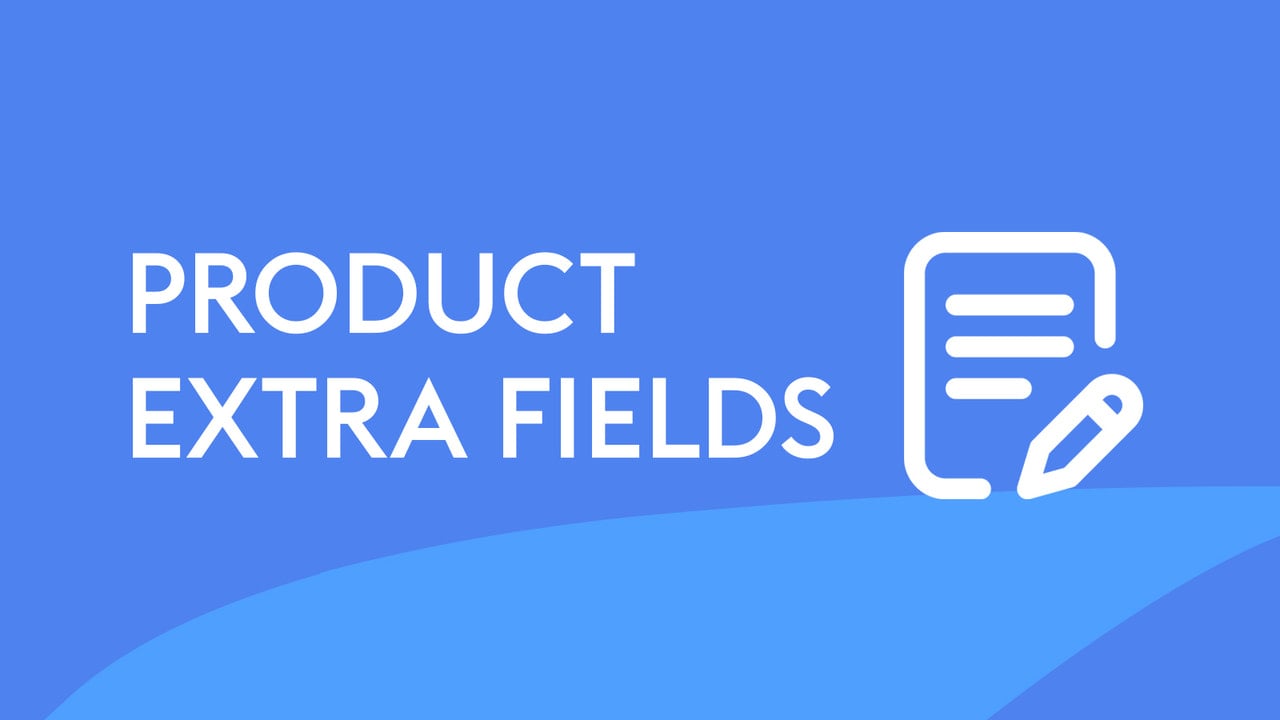 Product extra fields