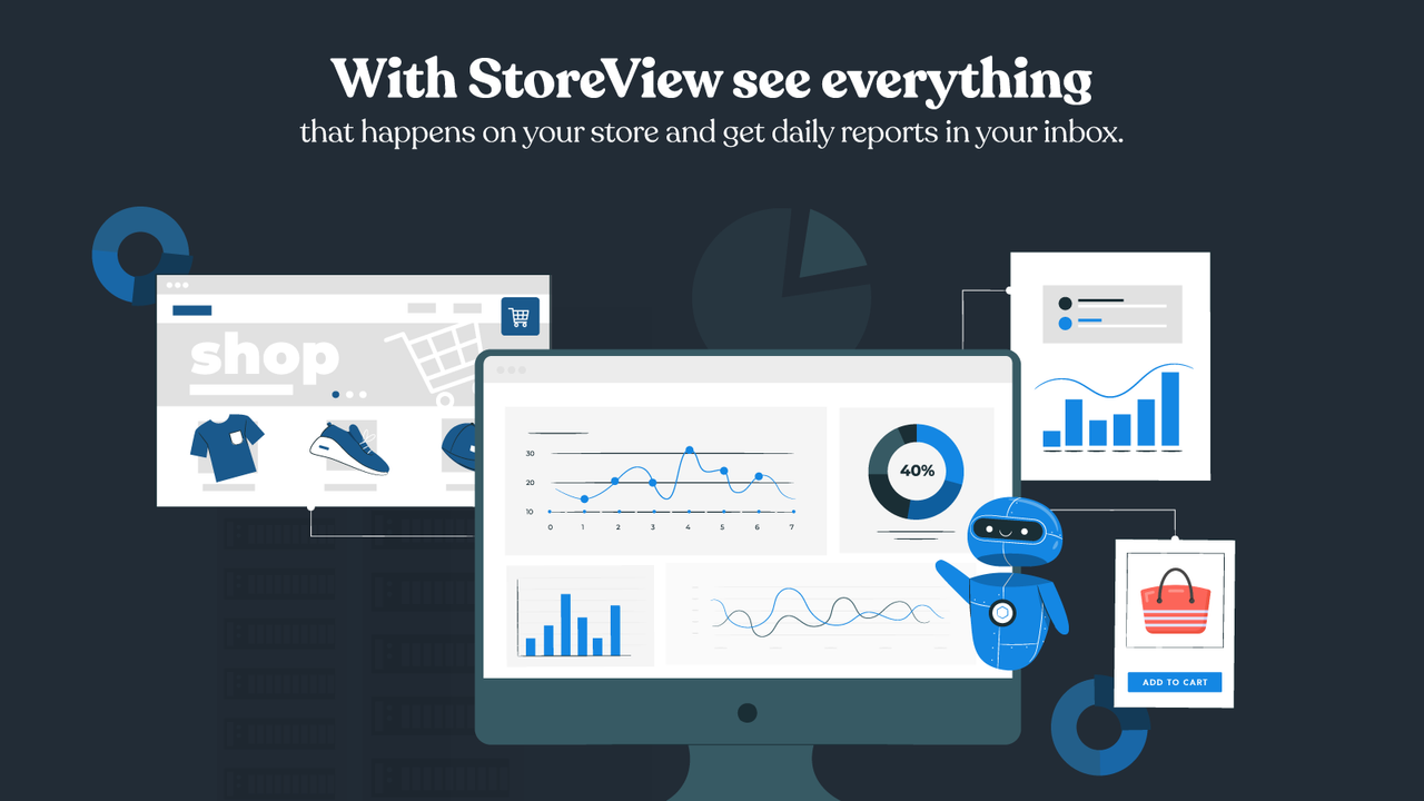With StoreView, see everything