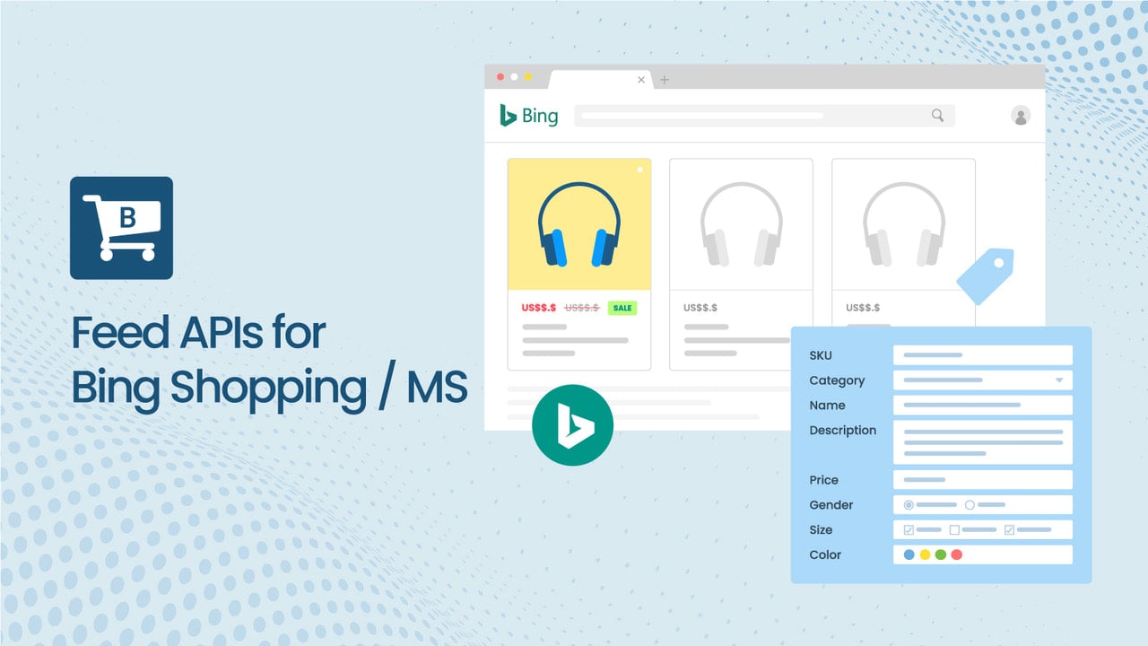 FeedAPIs For Bing Shopping /MS