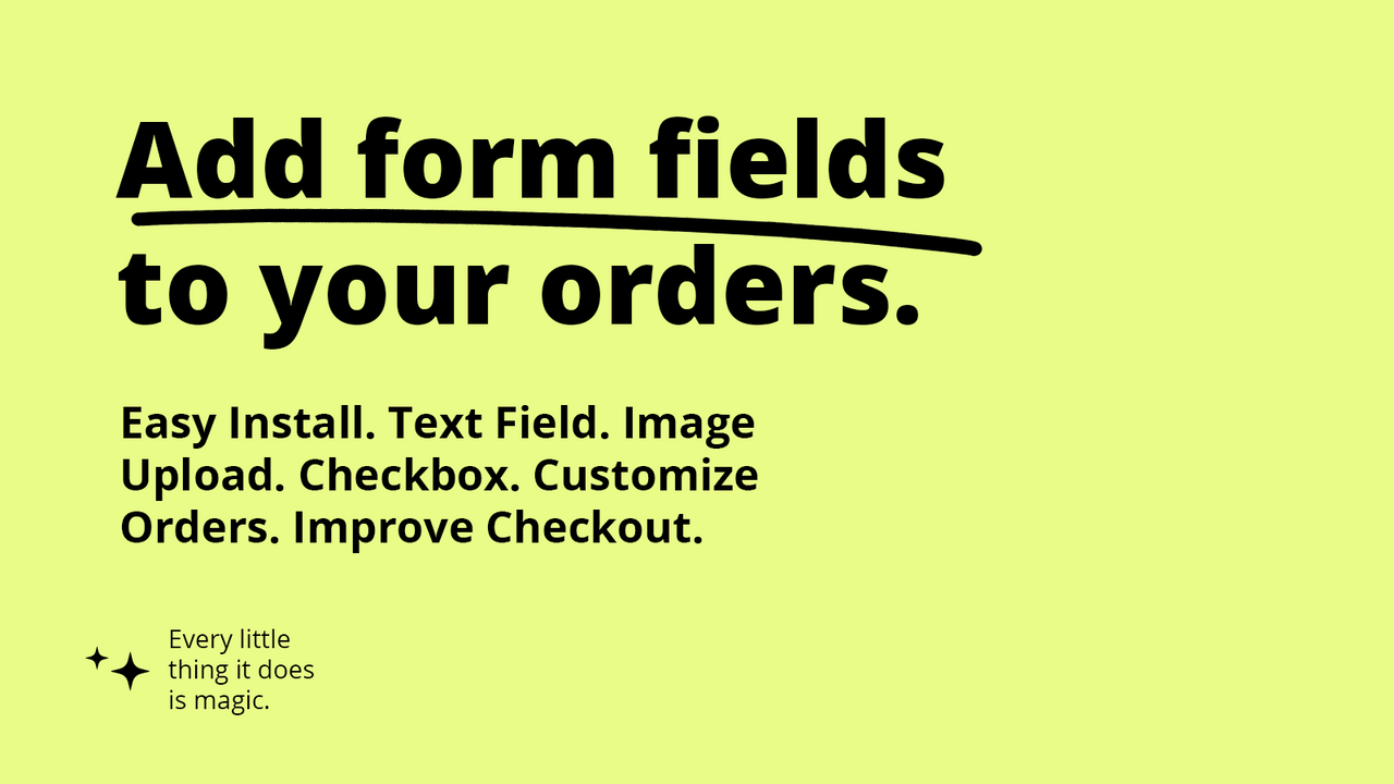 Magical Order Form Fields