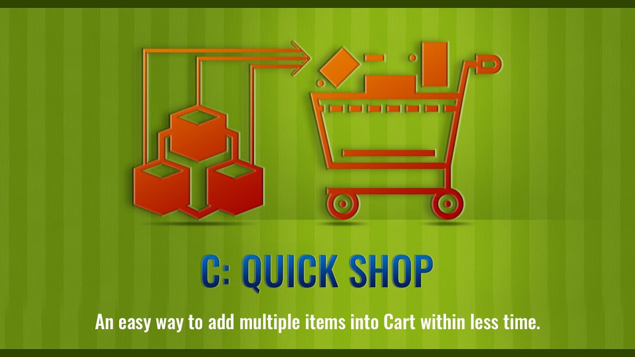 C: Quick Shop