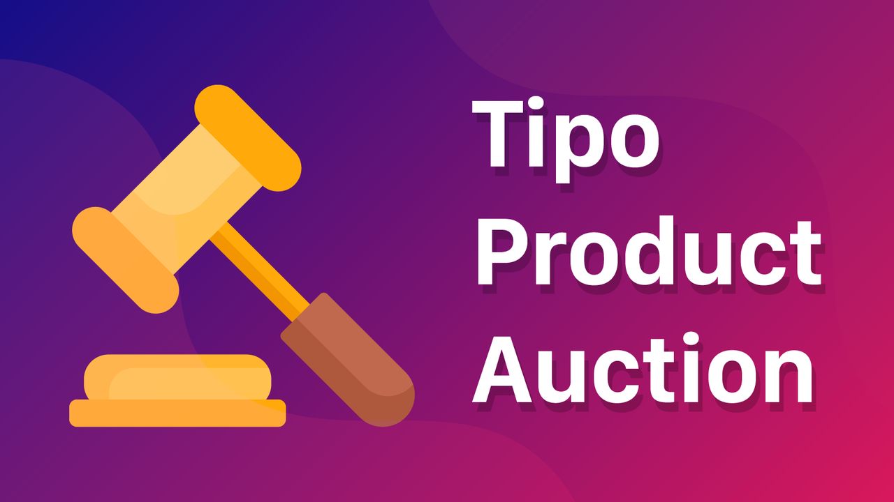 Tipo Product Auction