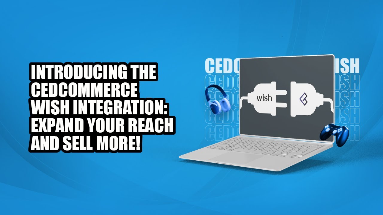 CedCommerce Wish Integration