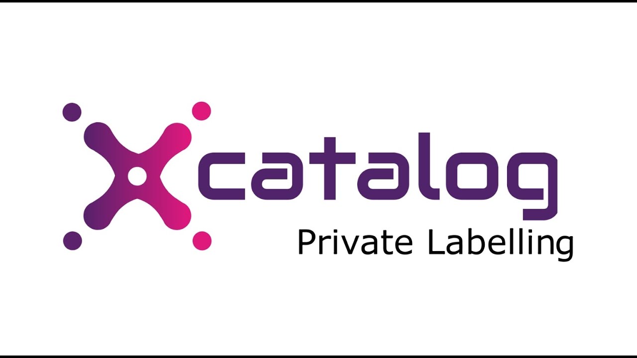 Private Labelling By Xcatalog