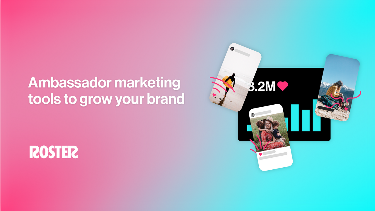 Roster: Ambassador Marketing