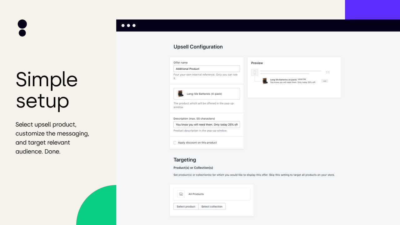 Upsell Setup – Configure product upsell, messaging and targeting