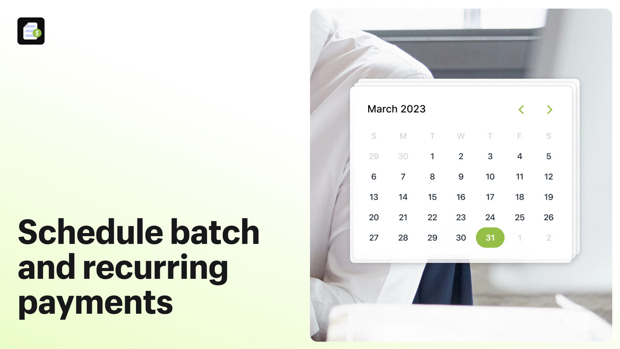 Schedule batch and recurring payments
