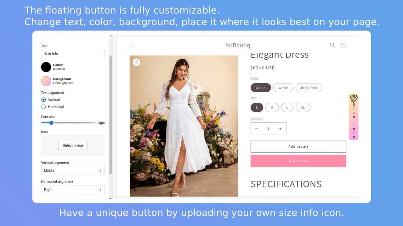 Fully customizable size chart button.