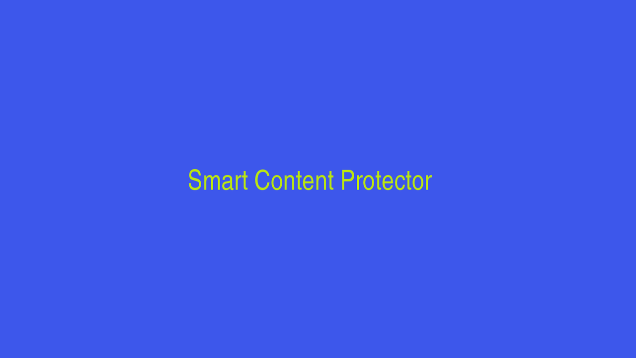 Smart Content Protector