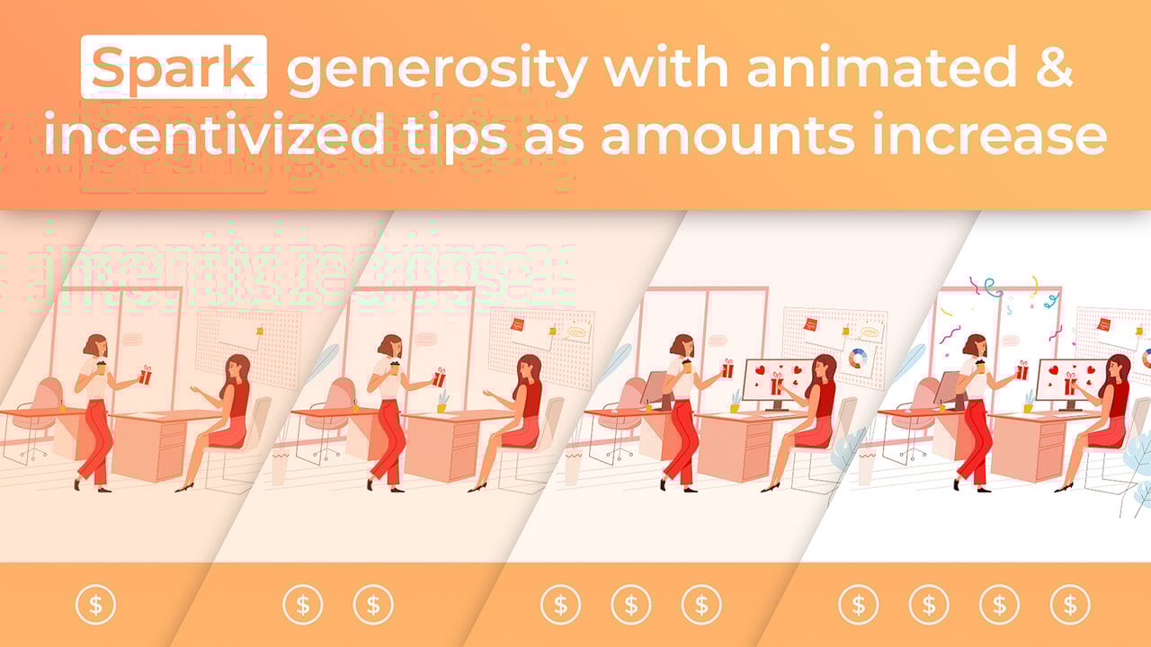 Spark generosity with animated & incentives tips as amounts grow