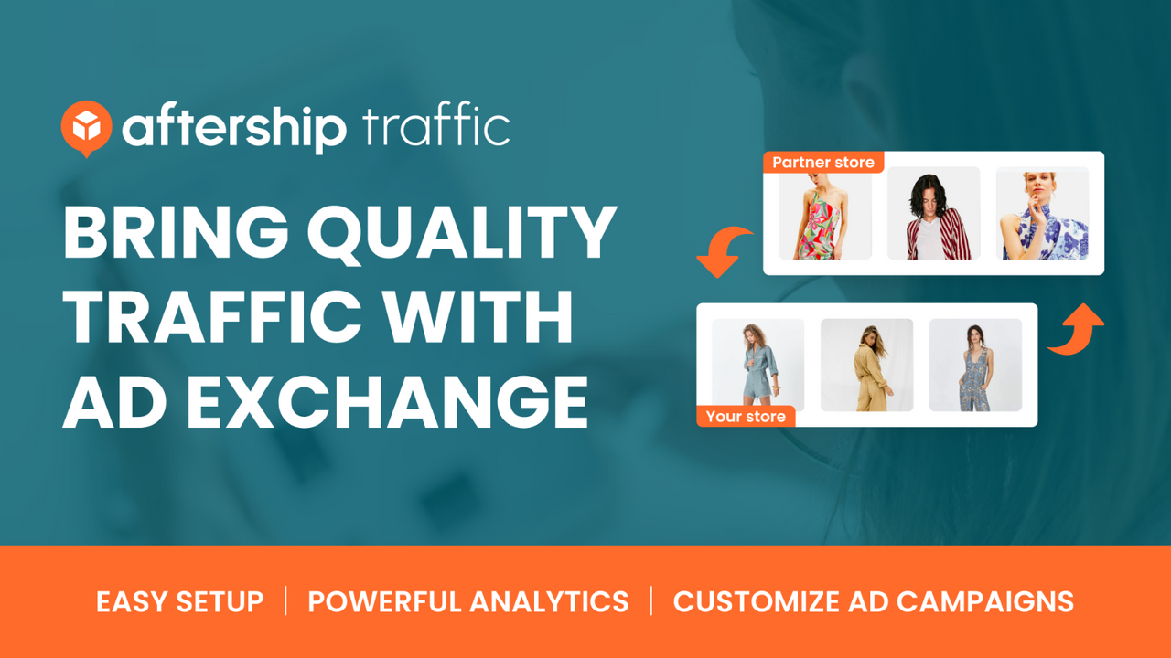 AfterShip Traffic & Ads