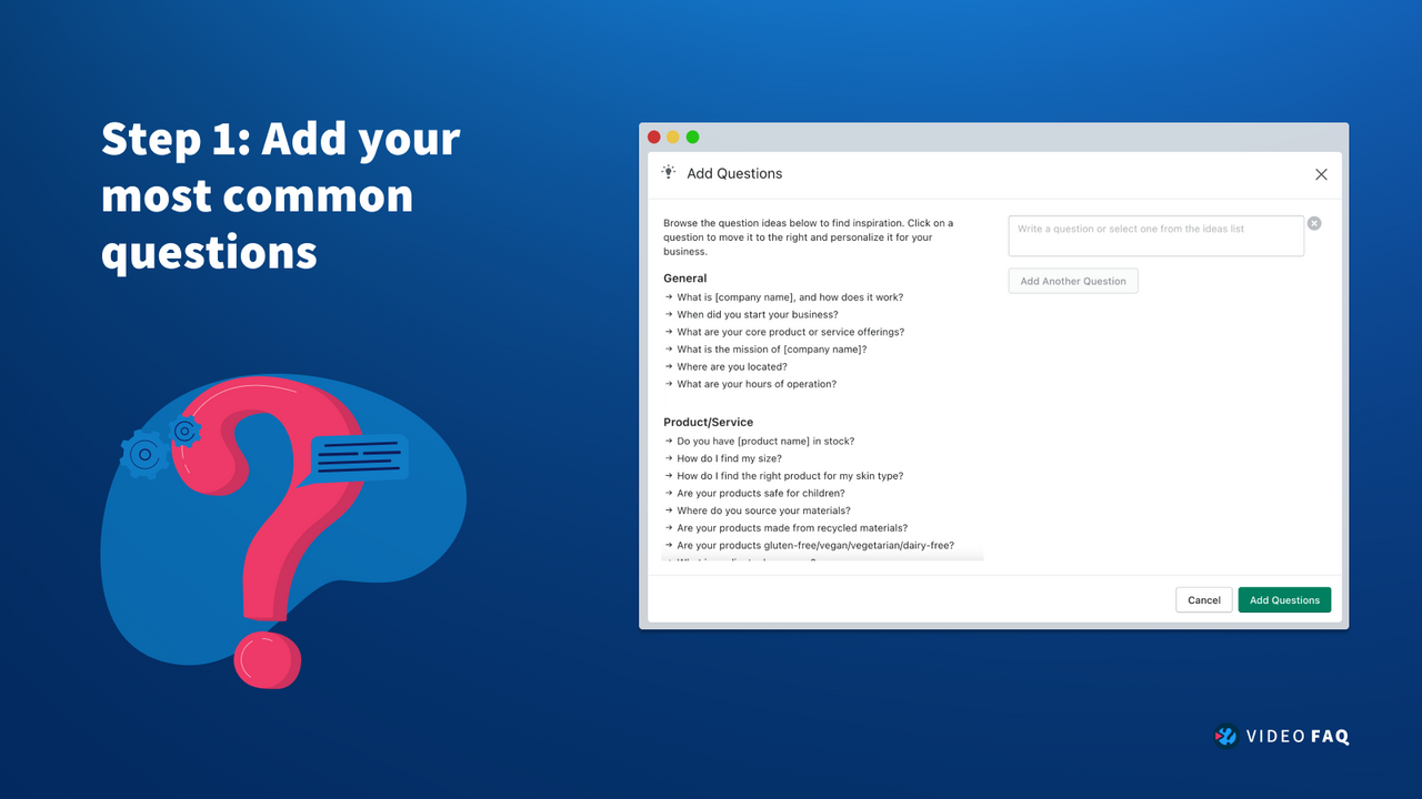 Step 1: Add your most common questions to Video FAQ