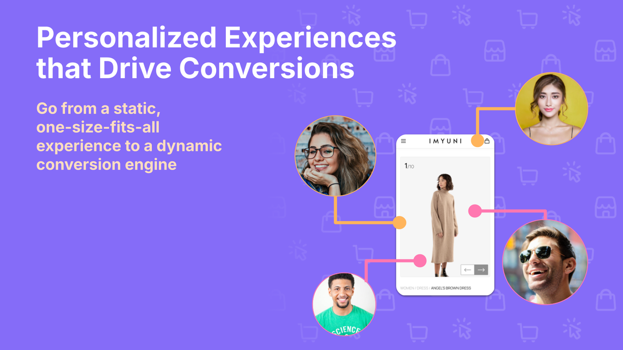 Personalized Experiences that Drive Conversions